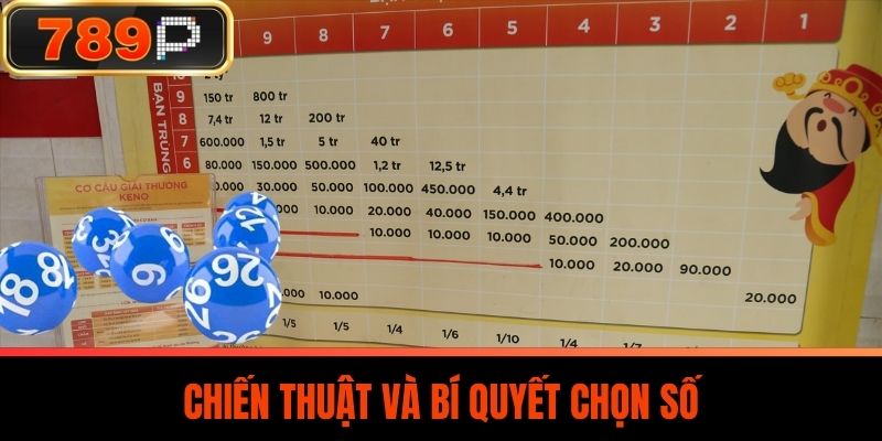 Chiến Thuật Và Bí Quyết Chọn Số